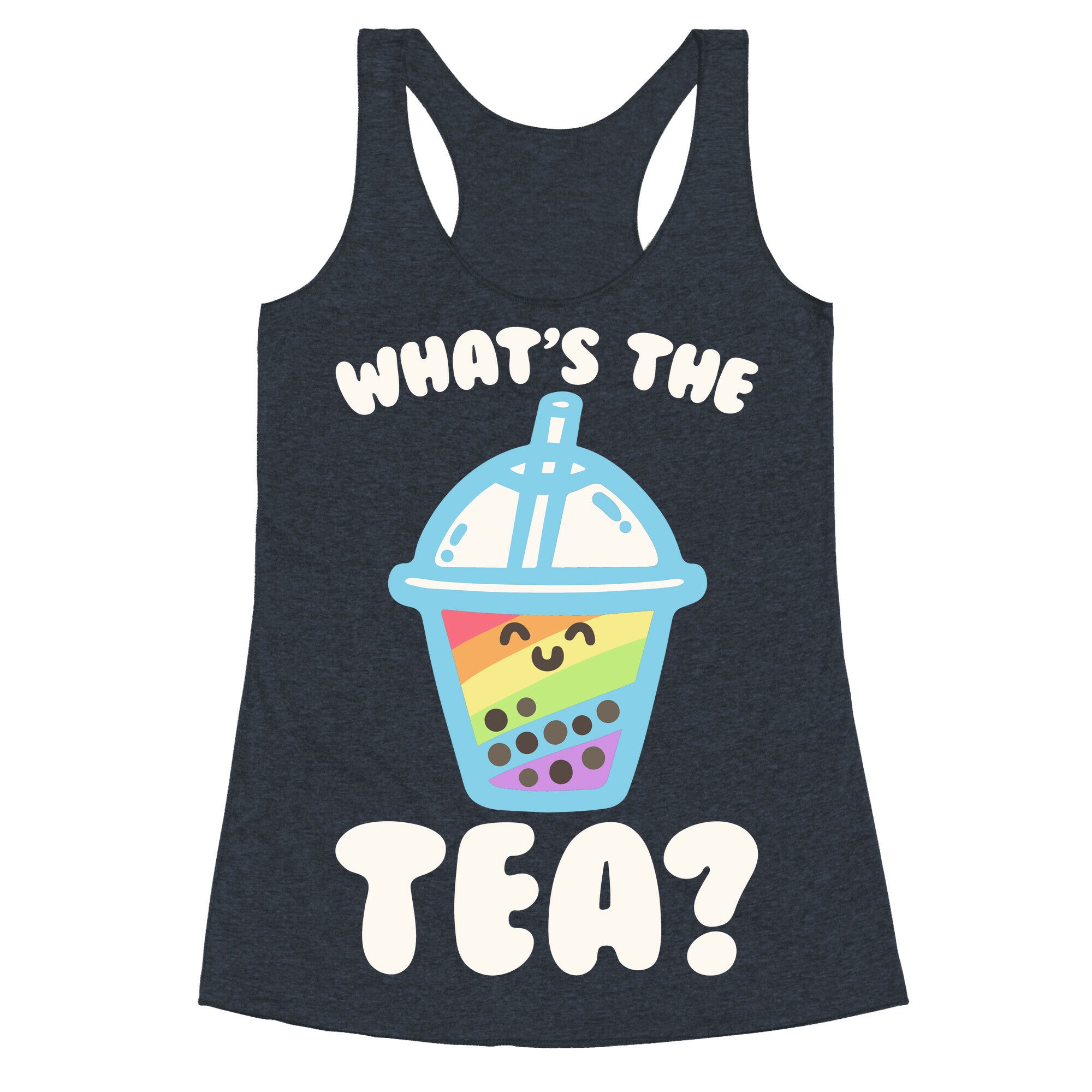 What's The Tea Bubble Tea White Print Racerback Tank