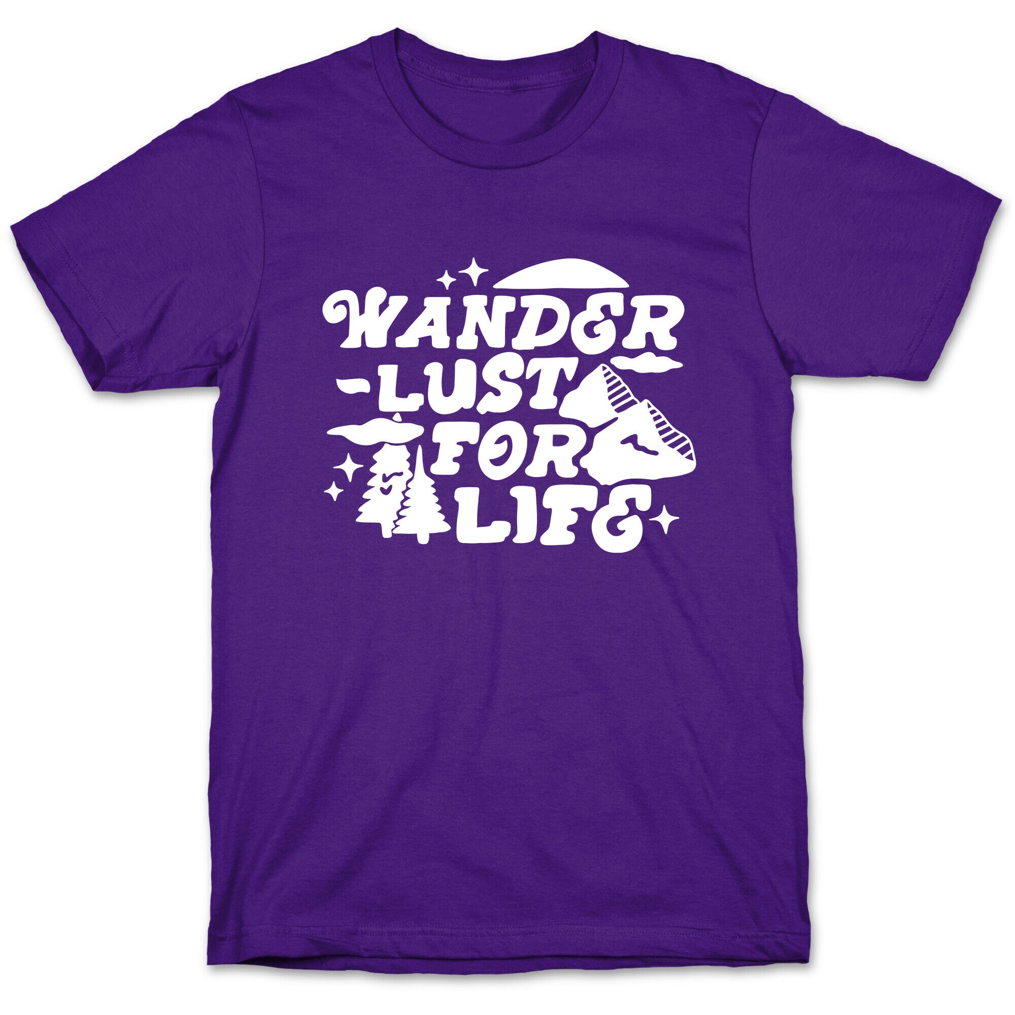 Wanderlust For Life T-Shirt