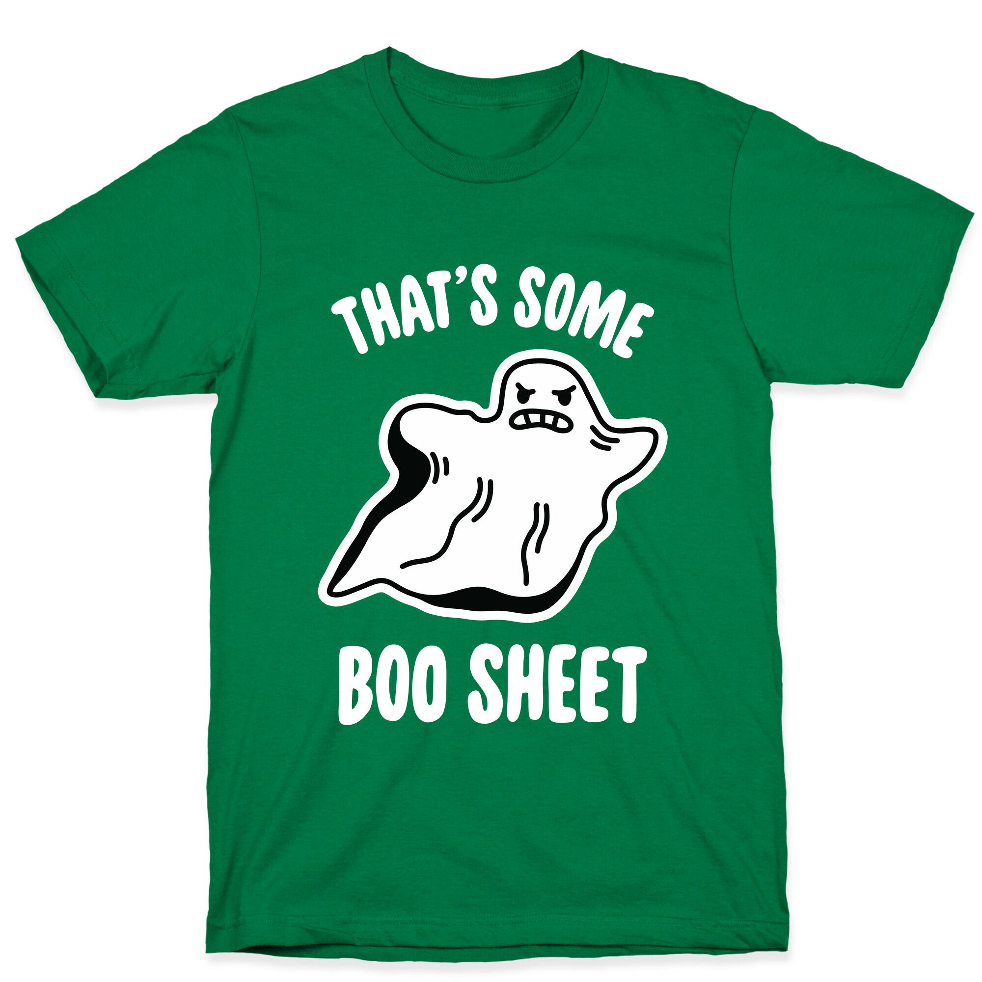 That's Some Boo Sheet T-Shirt
