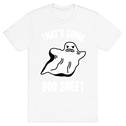 That's Some Boo Sheet T-Shirt