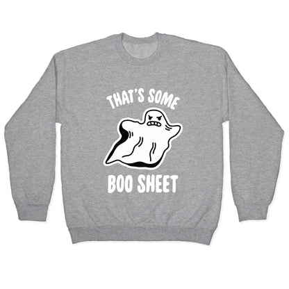 That's Some Boo Sheet Crewneck Sweatshirt