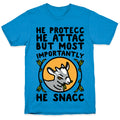 He Protecc He Attac But Most Importantly He Snacc Goat Parody T-Shirt