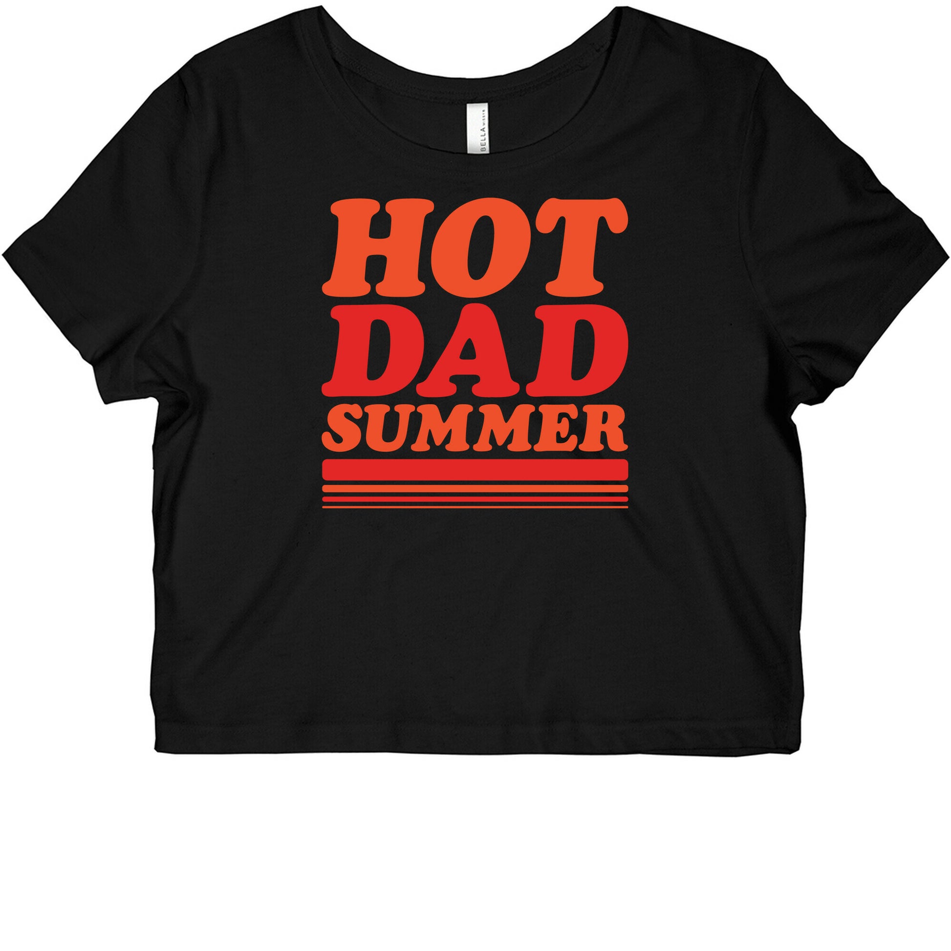 Hot Dad Summer Parody White Print Graphic Baby Tee