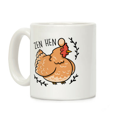 Zen Hen Coffee Mug