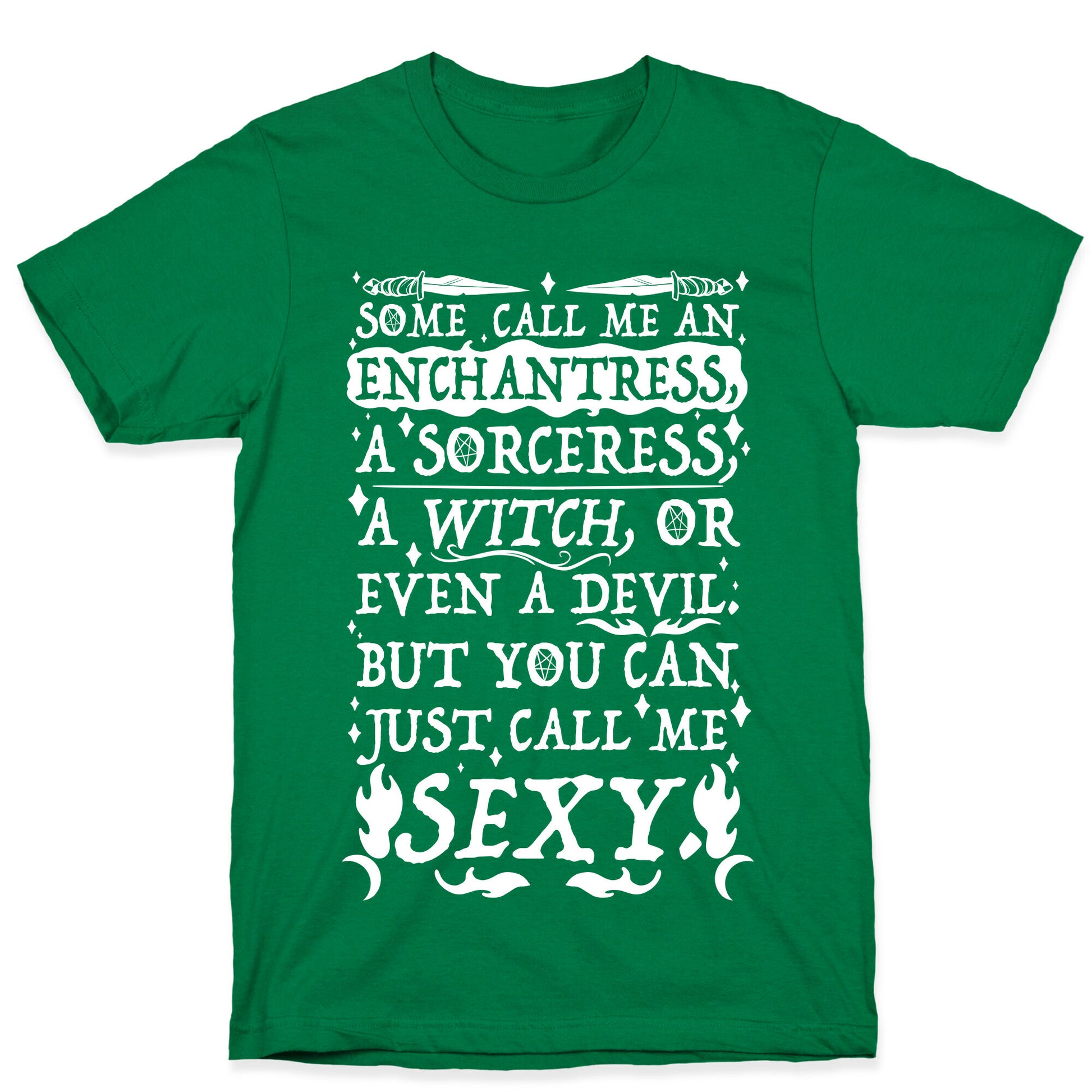 Just Call Me Sexy Witch T-Shirt