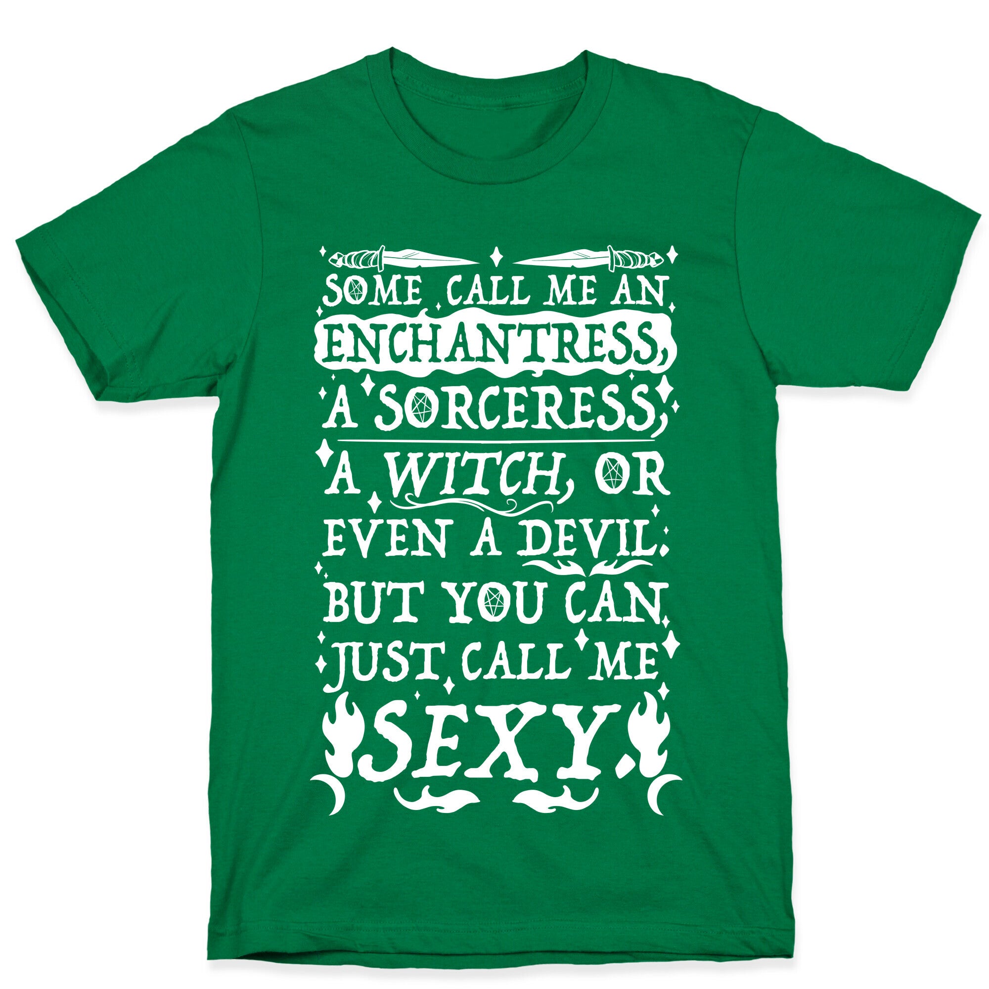 Just Call Me Sexy Witch T-Shirt