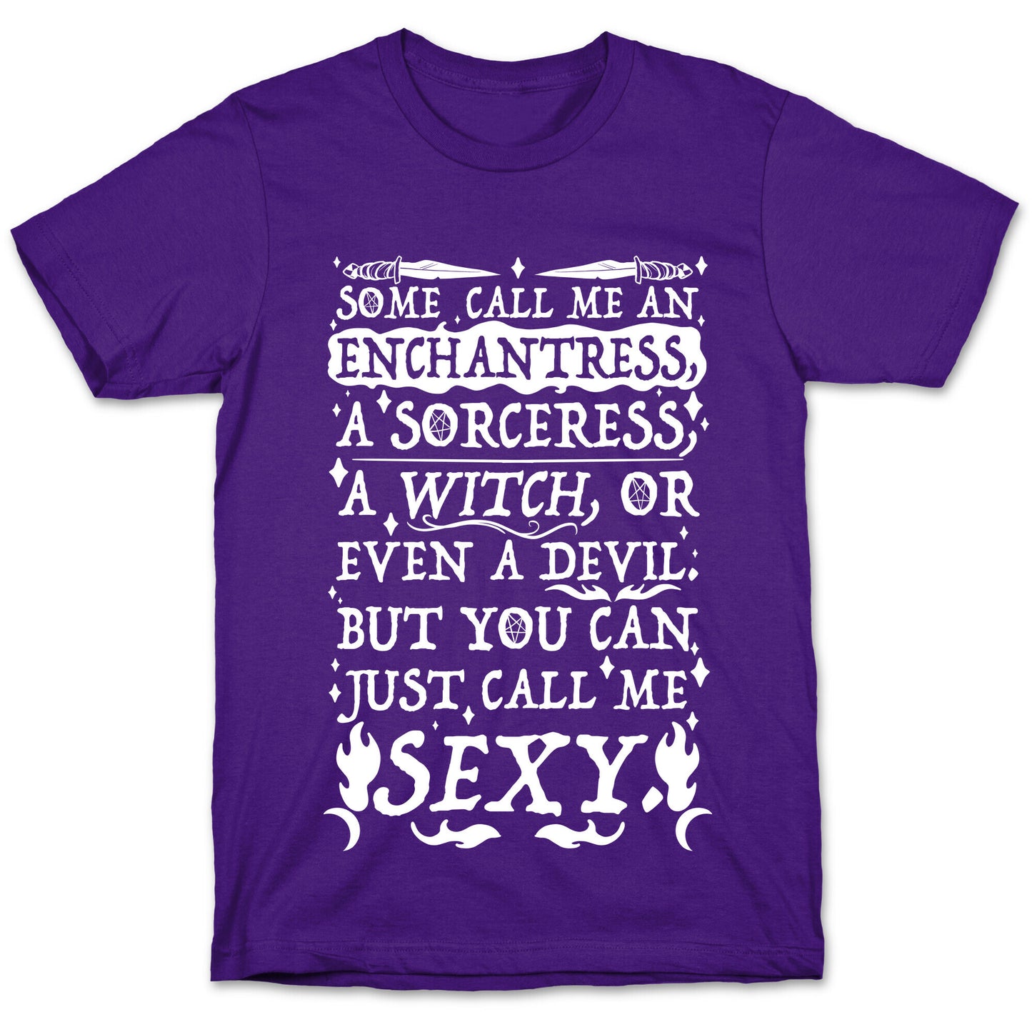 Just Call Me Sexy Witch T-Shirt