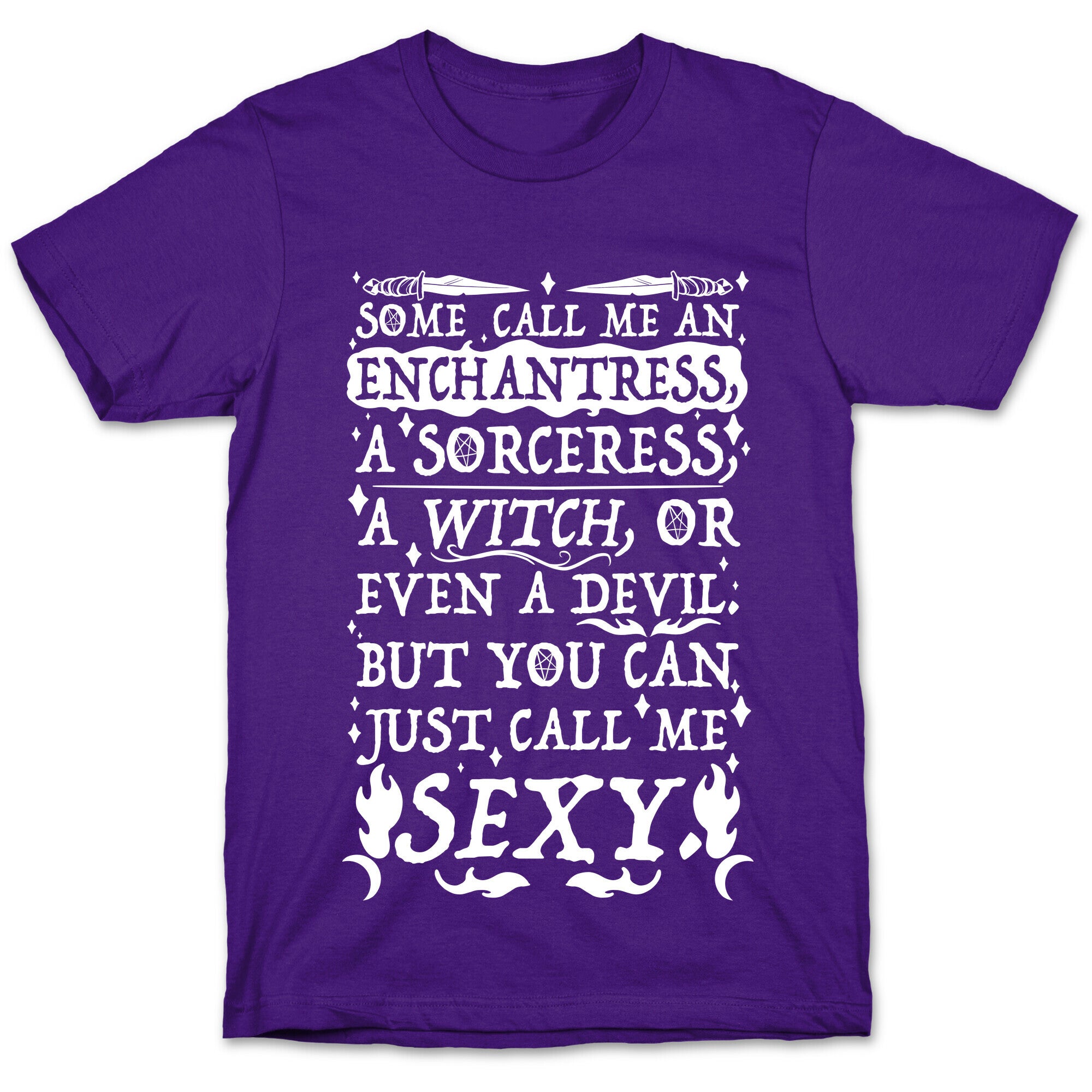Just Call Me Sexy Witch T-Shirt