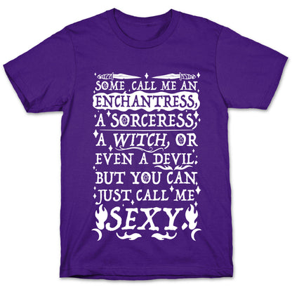 Just Call Me Sexy Witch T-Shirt