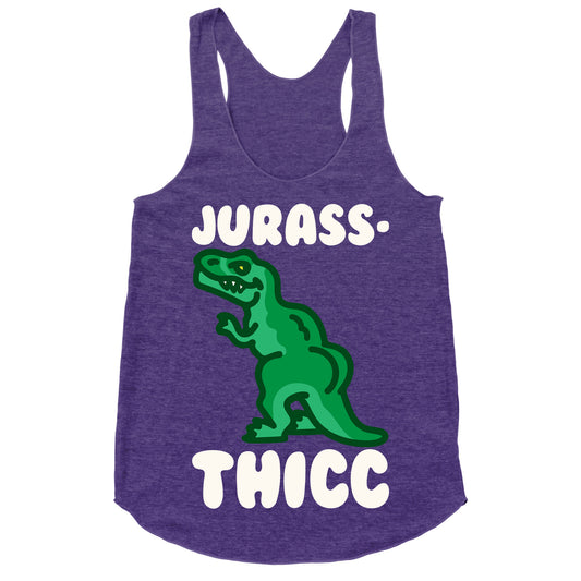 Jurassthicc Parody White Print Racerback Tank