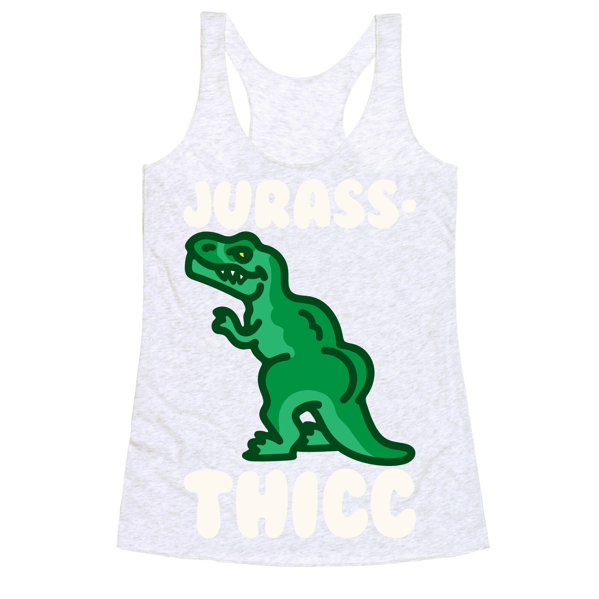 Jurassthicc Parody White Print Racerback Tank