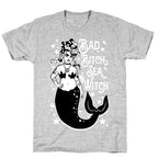Bad Bitch Sea Witch T-Shirt