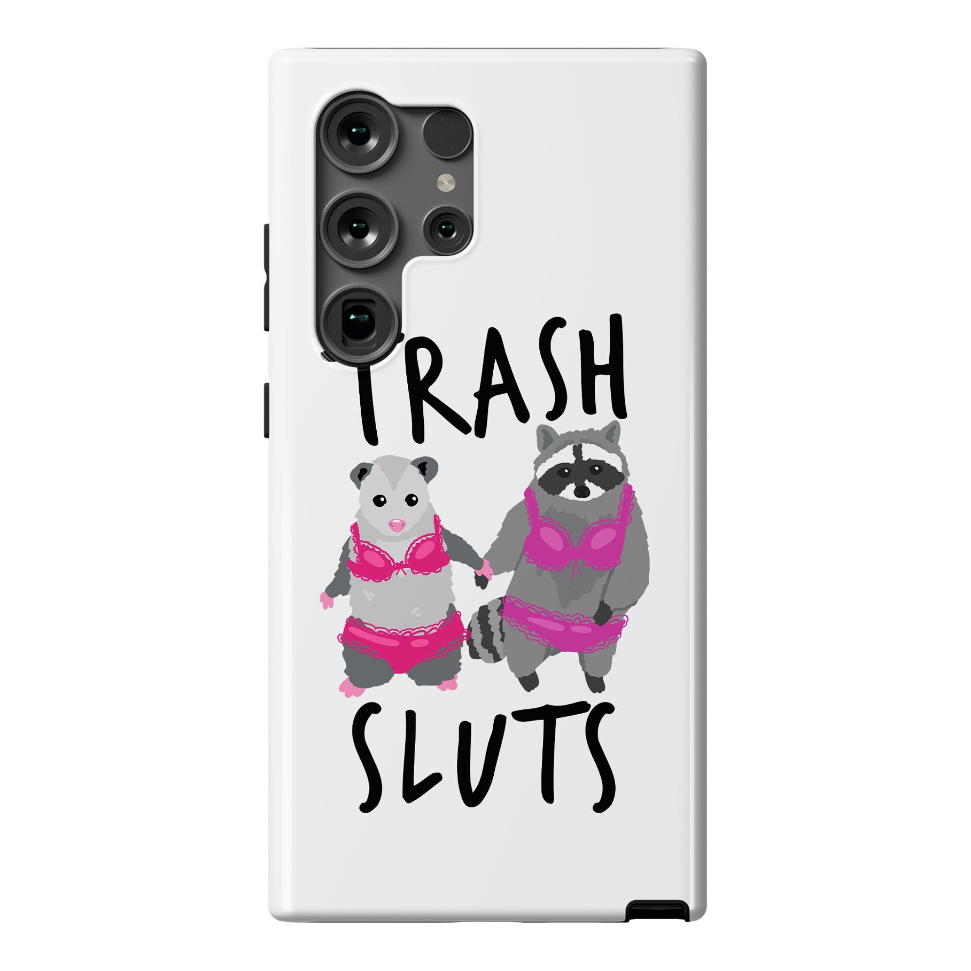 Trash Sluts Phone Case