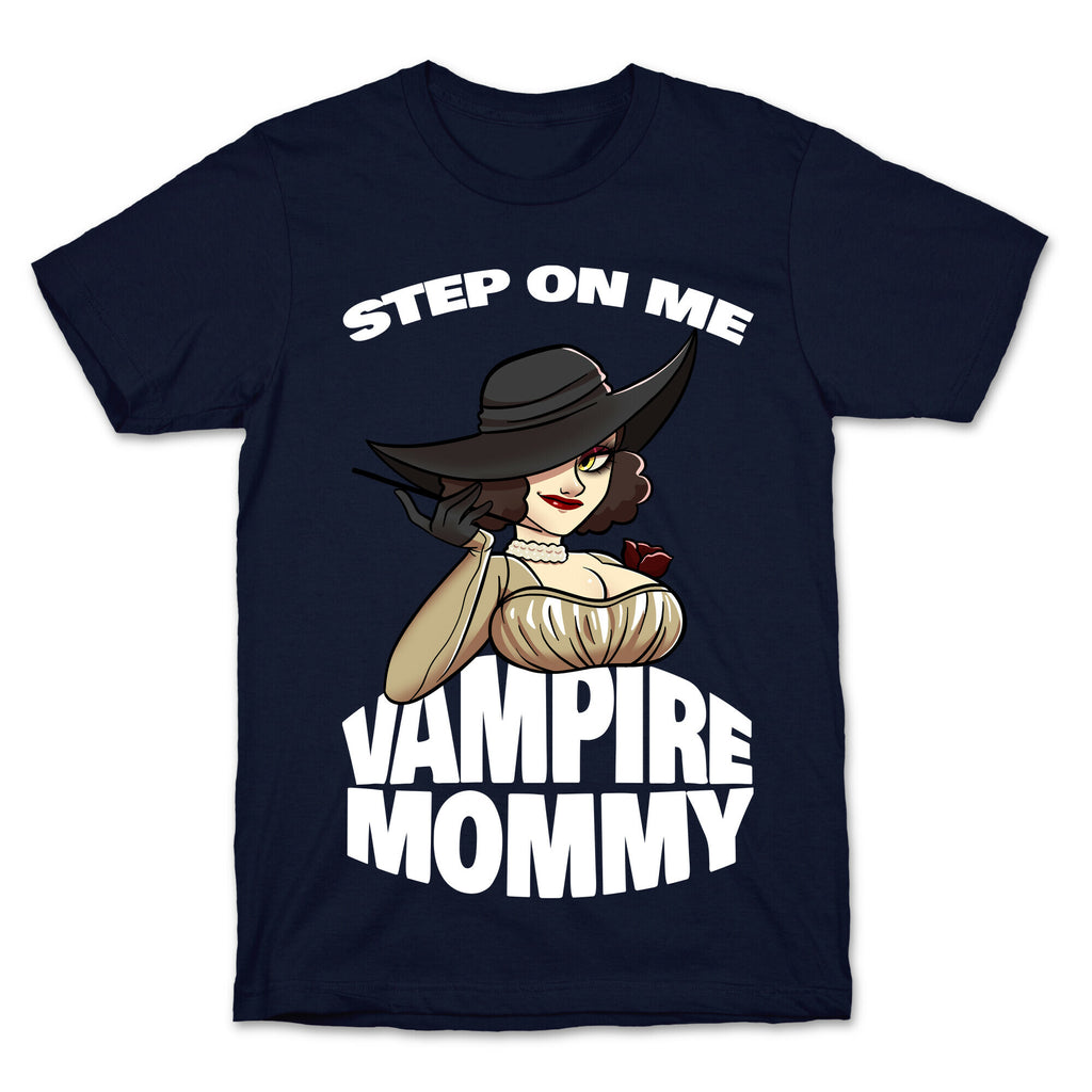 Step On Me Vampire Mommy T-Shirt