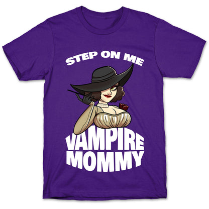 Step On Me Vampire Mommy T-Shirt