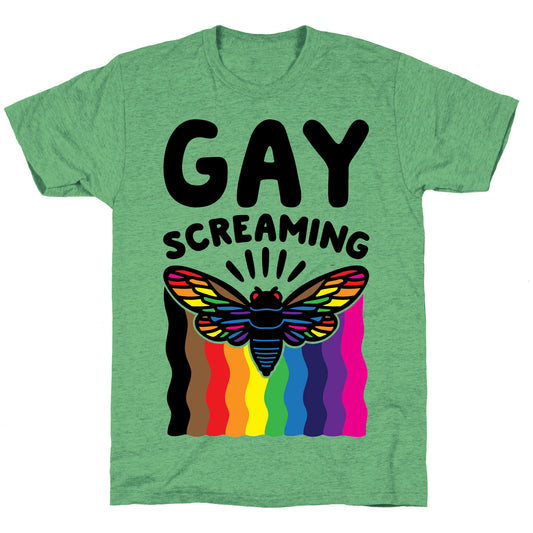 Gay Screaming Cicada Parody Unisex Triblend Tee