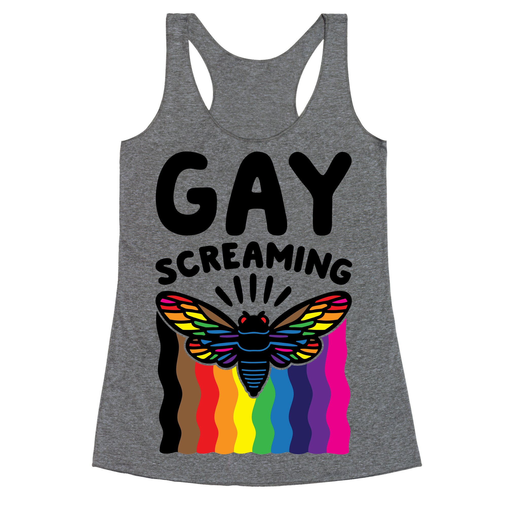 Gay Screaming Cicada Parody Racerback Tank