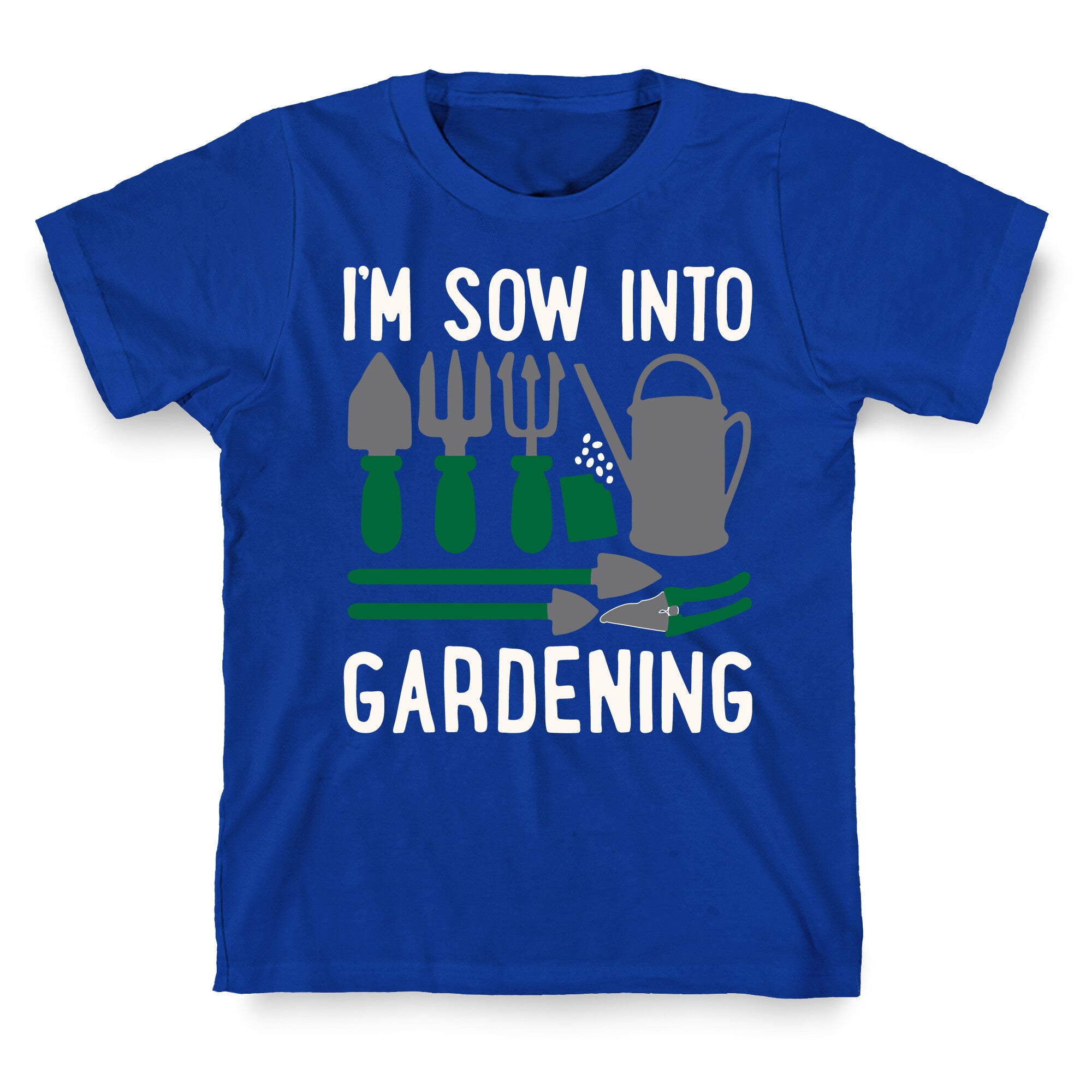 I'm Sow Into Gardening White Print T-Shirt