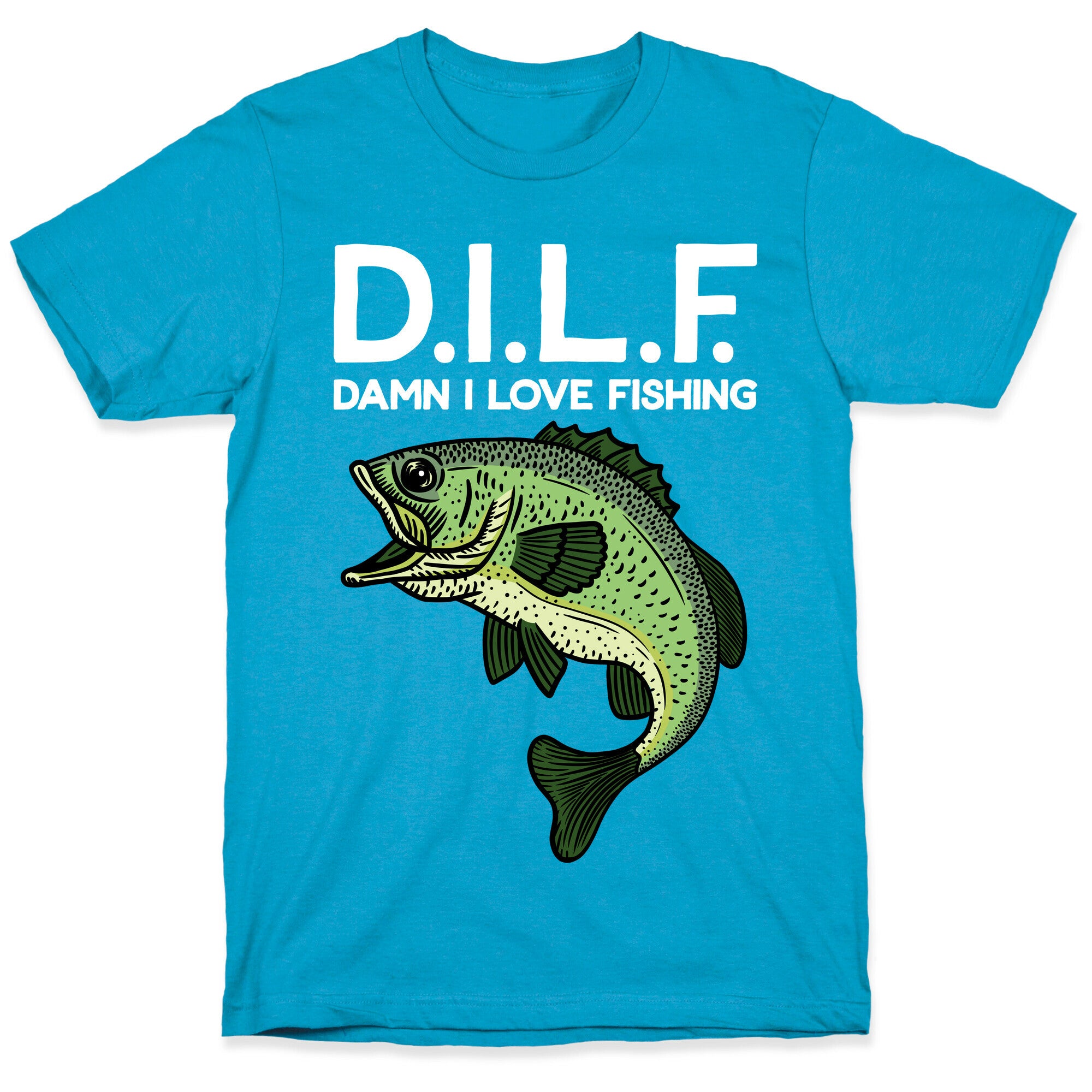 D.I.L.F. Damn I Love Fishing Unisex Triblend Tee
