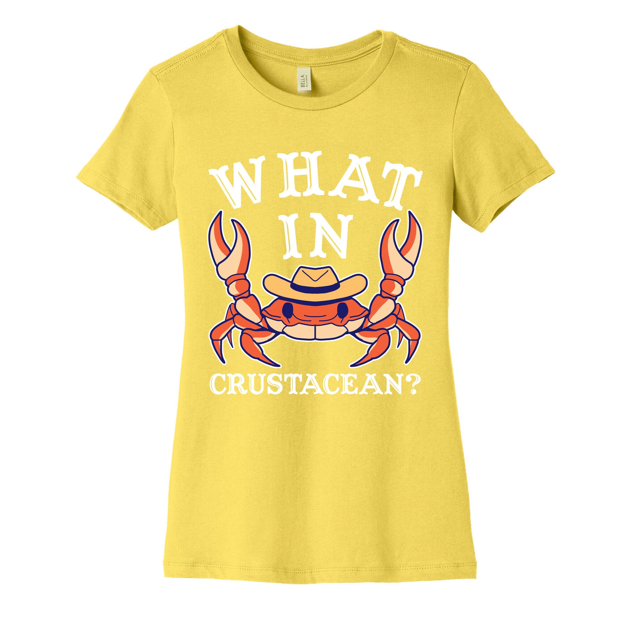 What In Crustacean? Women's Cotton Tee