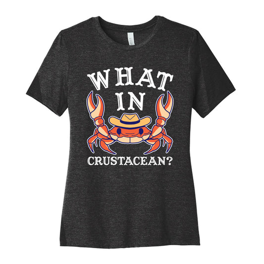 What In Crustacean? Women's Cotton Tee