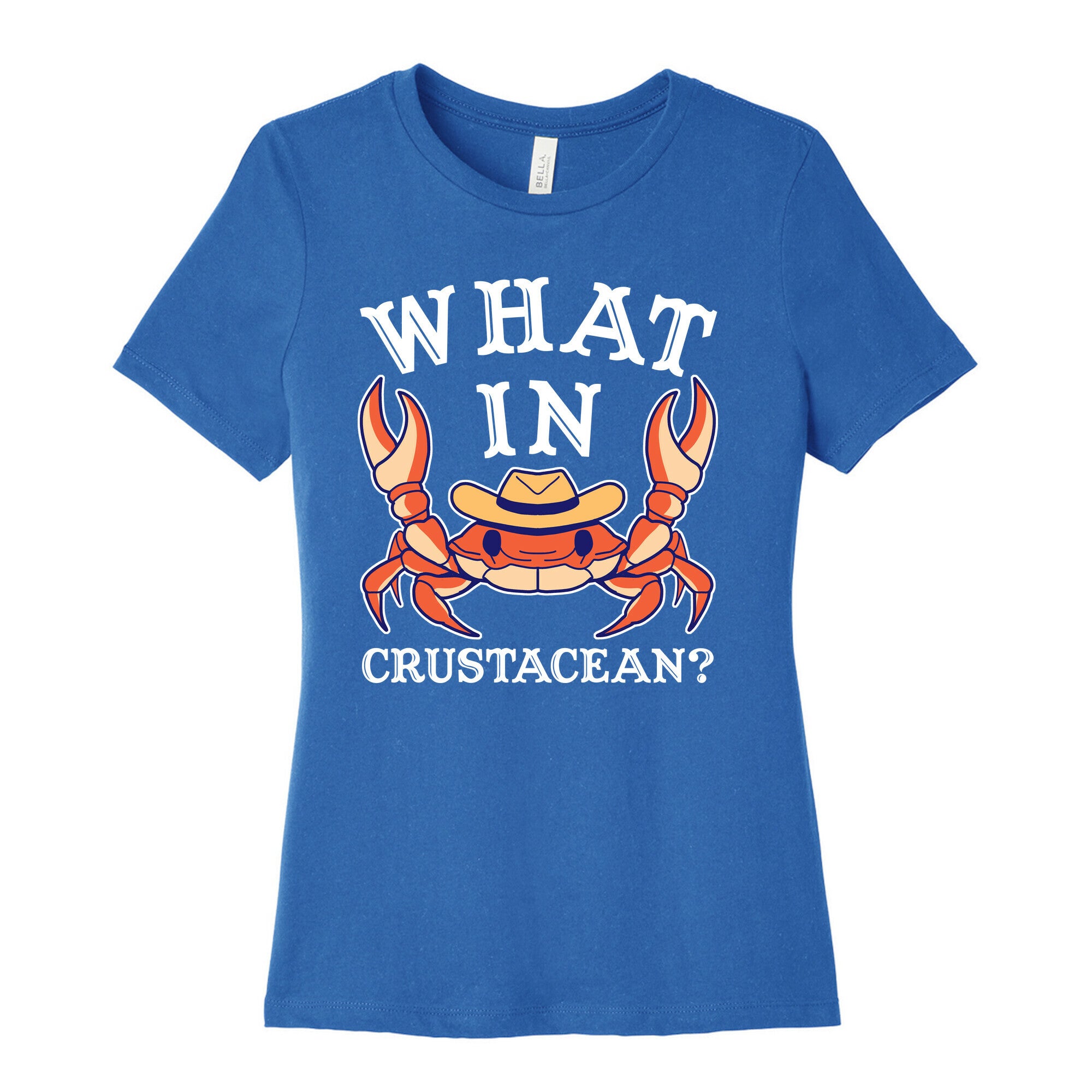 What In Crustacean? Women's Cotton Tee