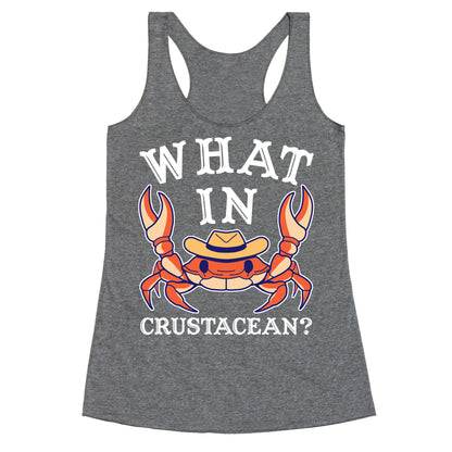 What In Crustacean? Racerback Tank
