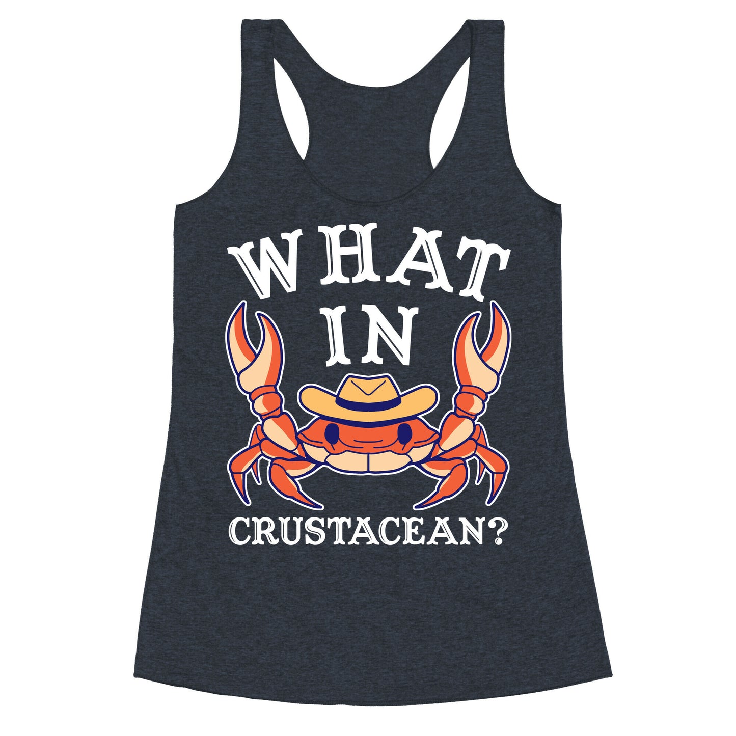What In Crustacean? Racerback Tank