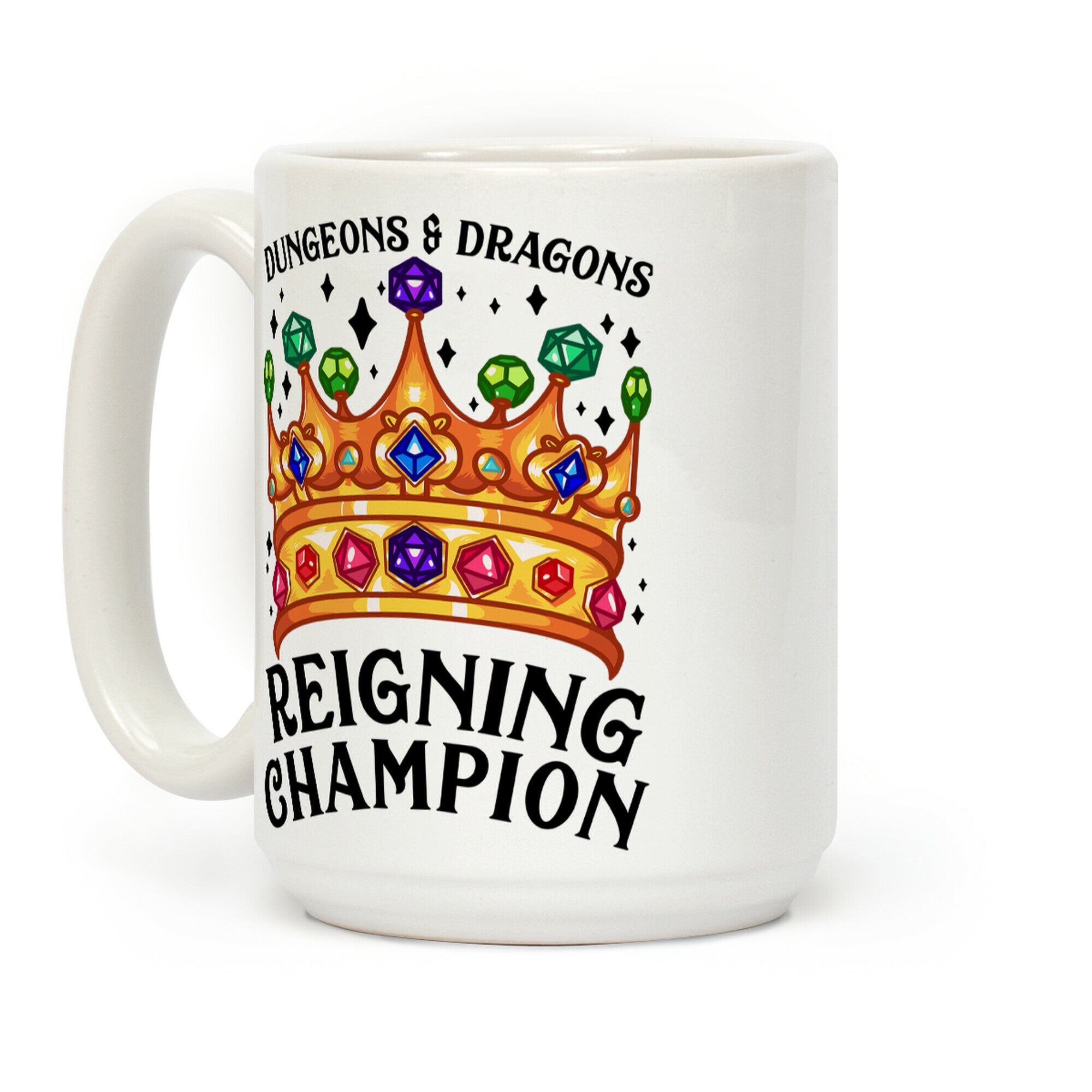 Dungeons & Dragons Reigning Champion Coffee Mug