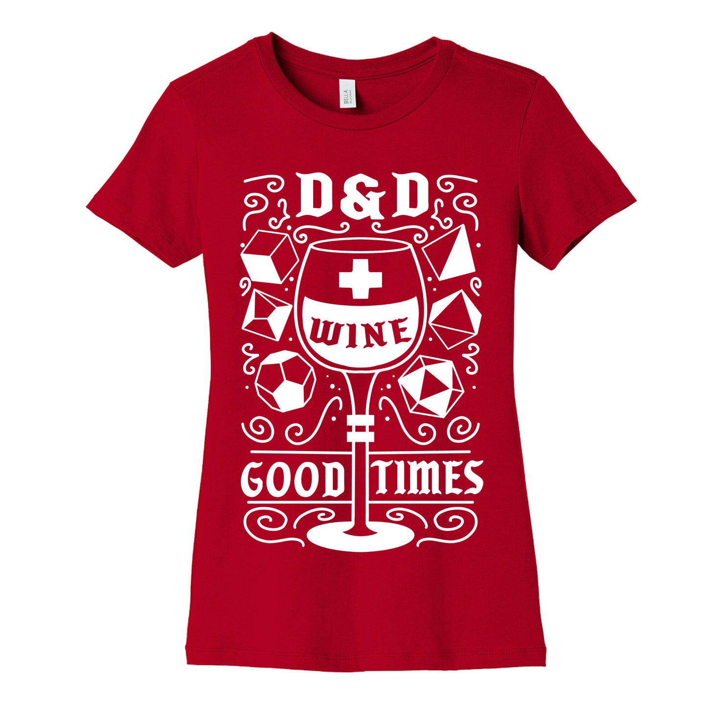 D&D + Wine = Good Times Women's Cotton Tee
