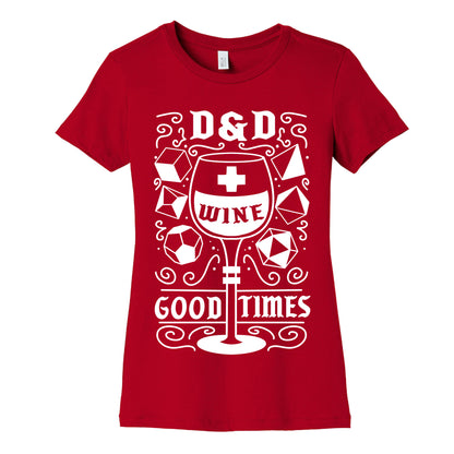 D&D + Wine = Good Times Women's Cotton Tee