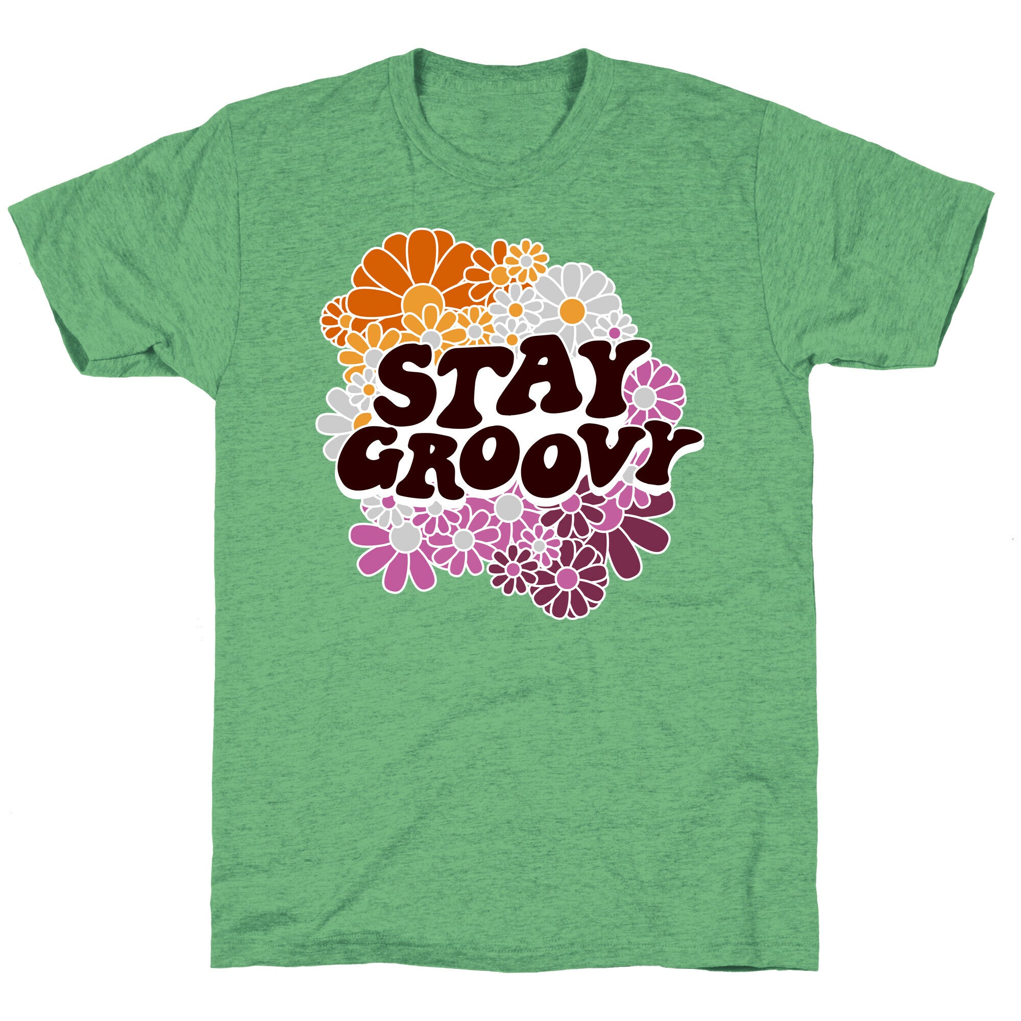 Stay Groovy (Lesbian Flag Colors) Unisex Triblend Tee