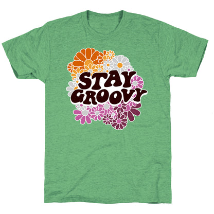 Stay Groovy (Lesbian Flag Colors) Unisex Triblend Tee