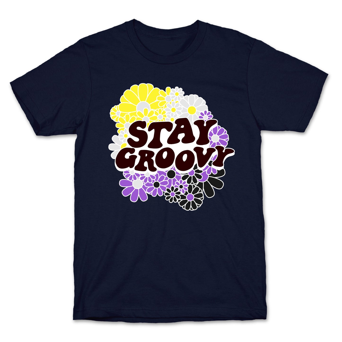 Stay Groovy (Nonbinary Flag Colors) T-Shirt
