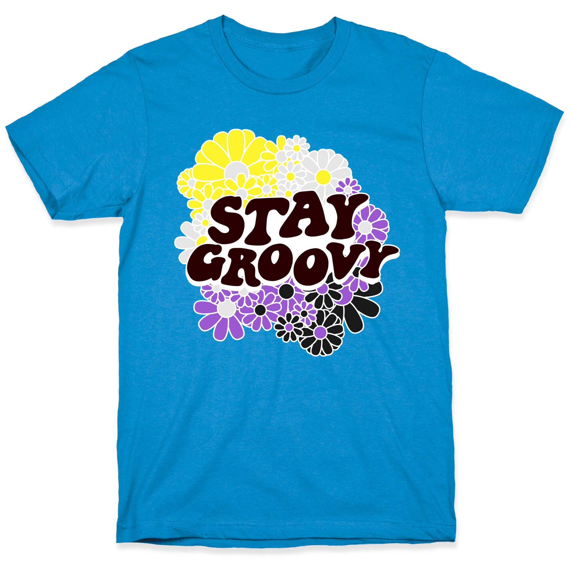 Stay Groovy (Nonbinary Flag Colors) T-Shirt