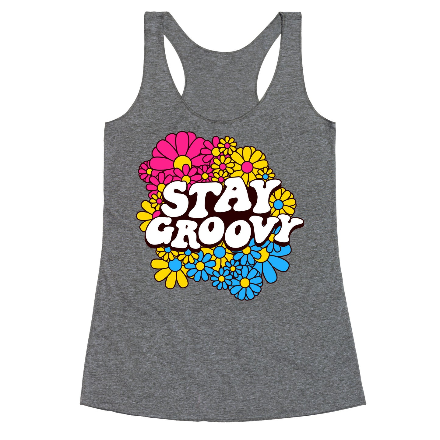 Stay Groovy (Pan Flag Colors) Racerback Tank