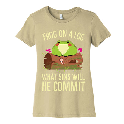 Frog On A Log, What Sins Will He Commit Women's Cotton Tee