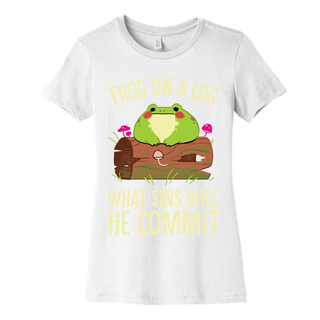 Frog On A Log, What Sins Will He Commit Women's Cotton Tee