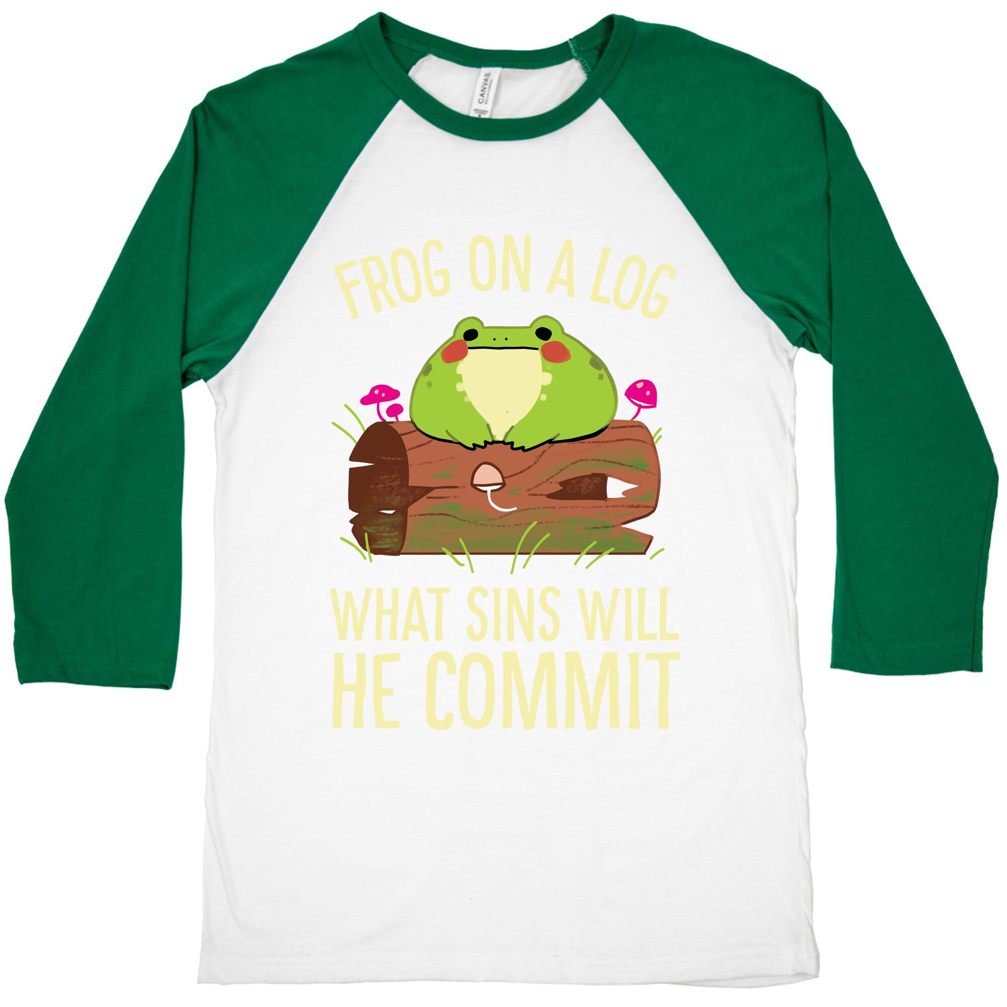 Frog On A Log, What Sins Will He Commit Baseball Tee
