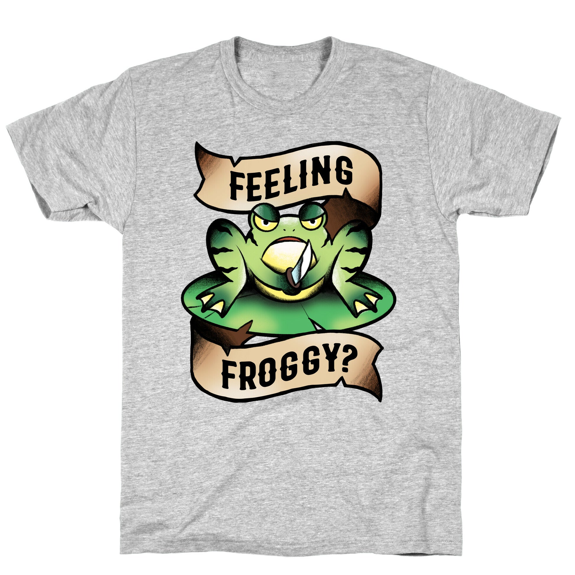 Feeling Froggy? T-Shirt