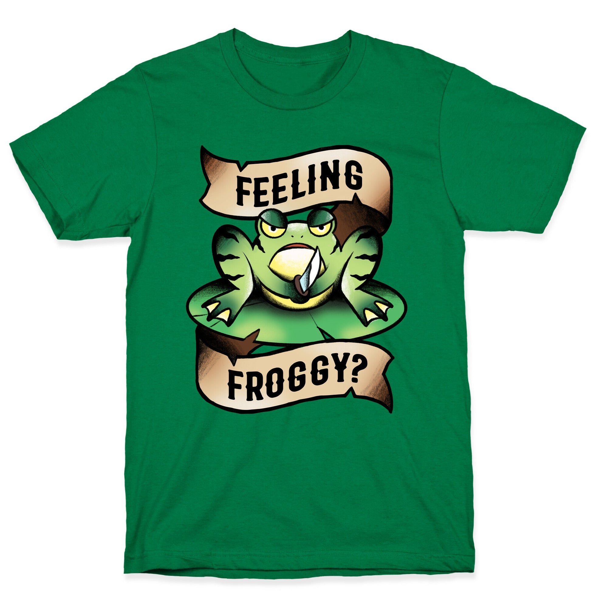 Feeling Froggy? T-Shirt