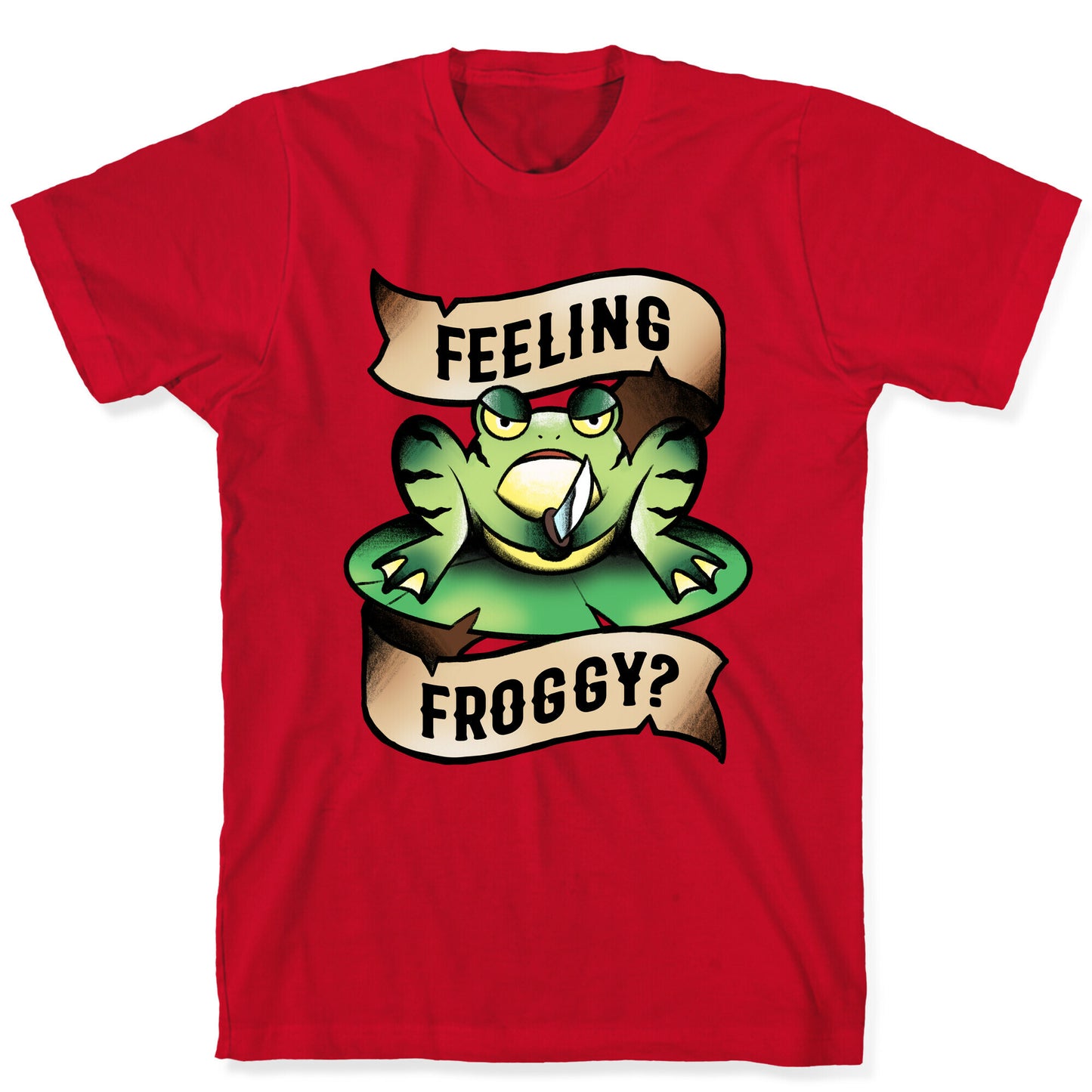 Feeling Froggy? T-Shirt