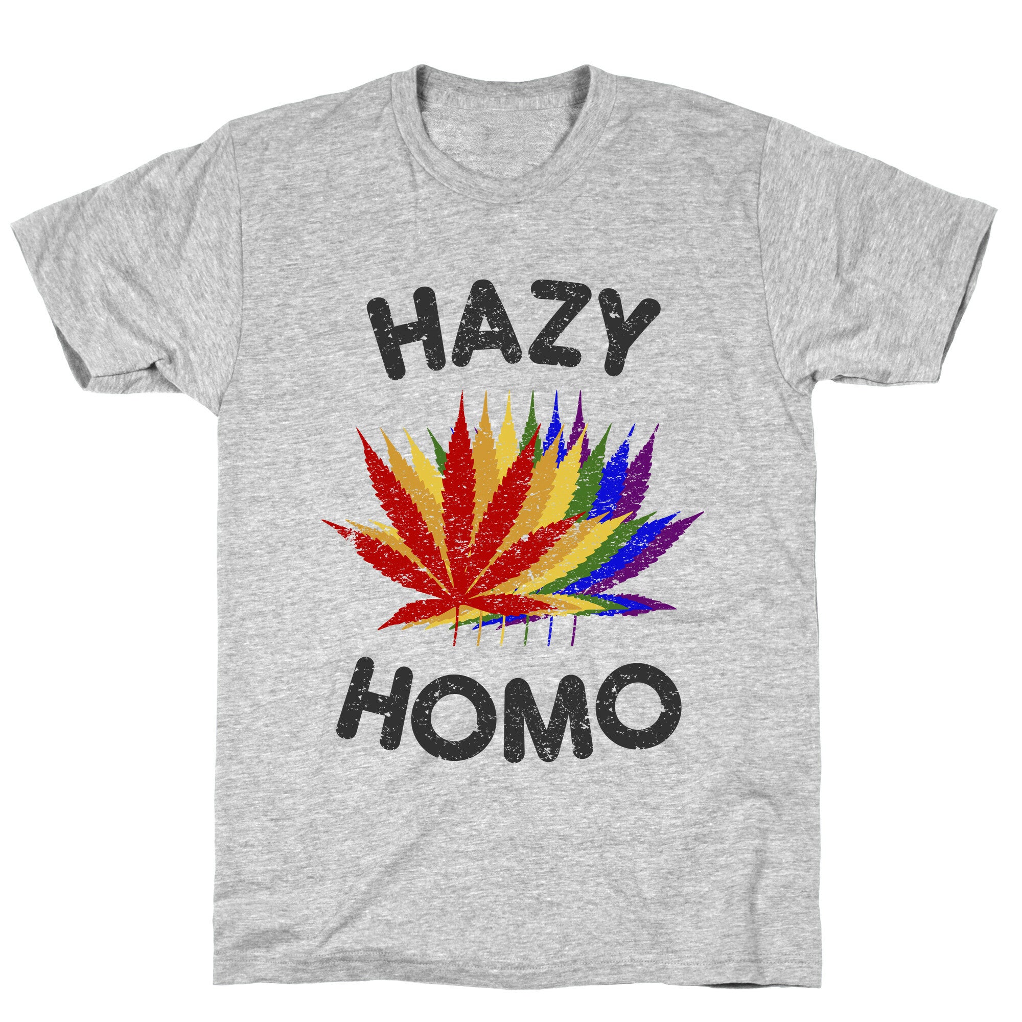 Hazy Homo T-Shirt
