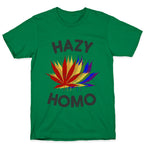 Hazy Homo T-Shirt