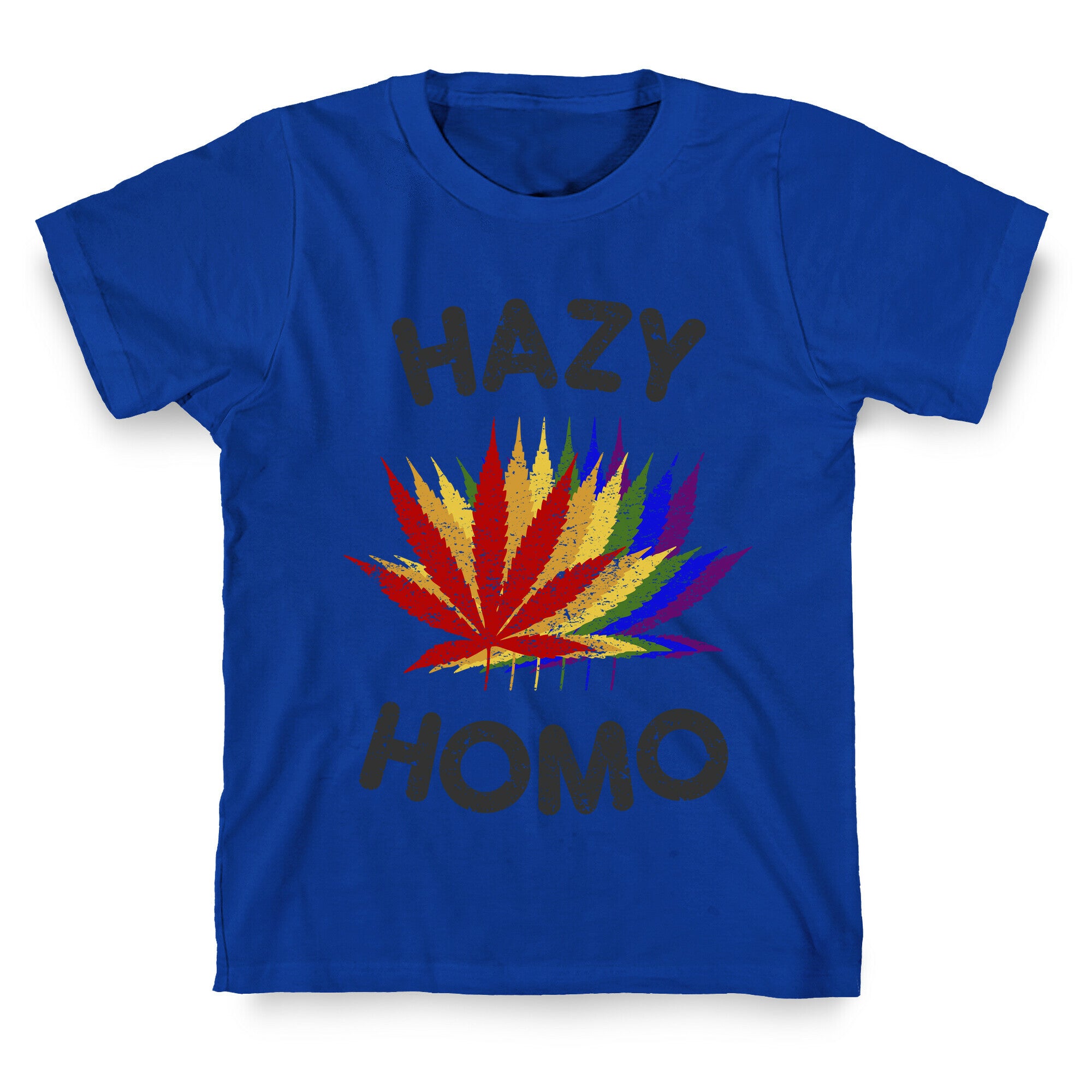 Hazy Homo T-Shirt