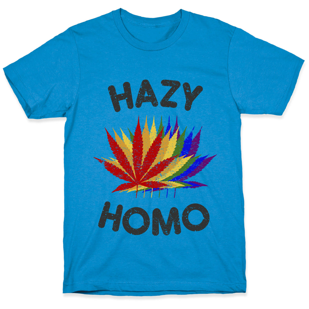 Hazy Homo T-Shirt