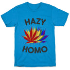 Hazy Homo T-Shirt