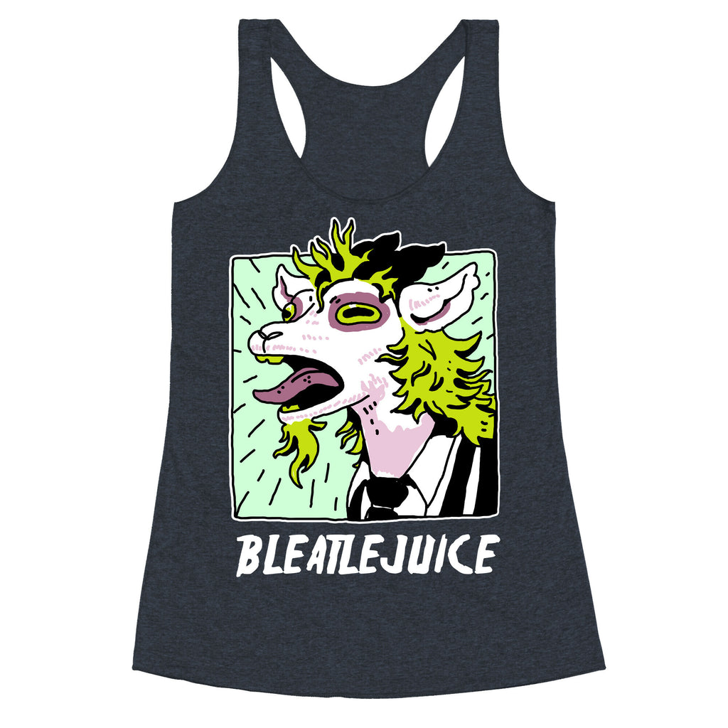 Bleatlejuice Racerback Tank