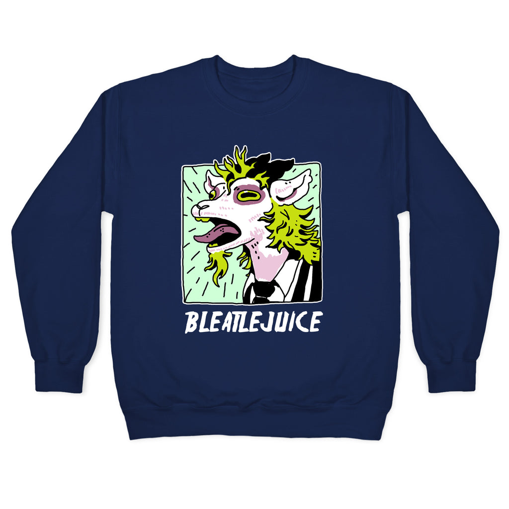 Bleatlejuice Crewneck Sweatshirt