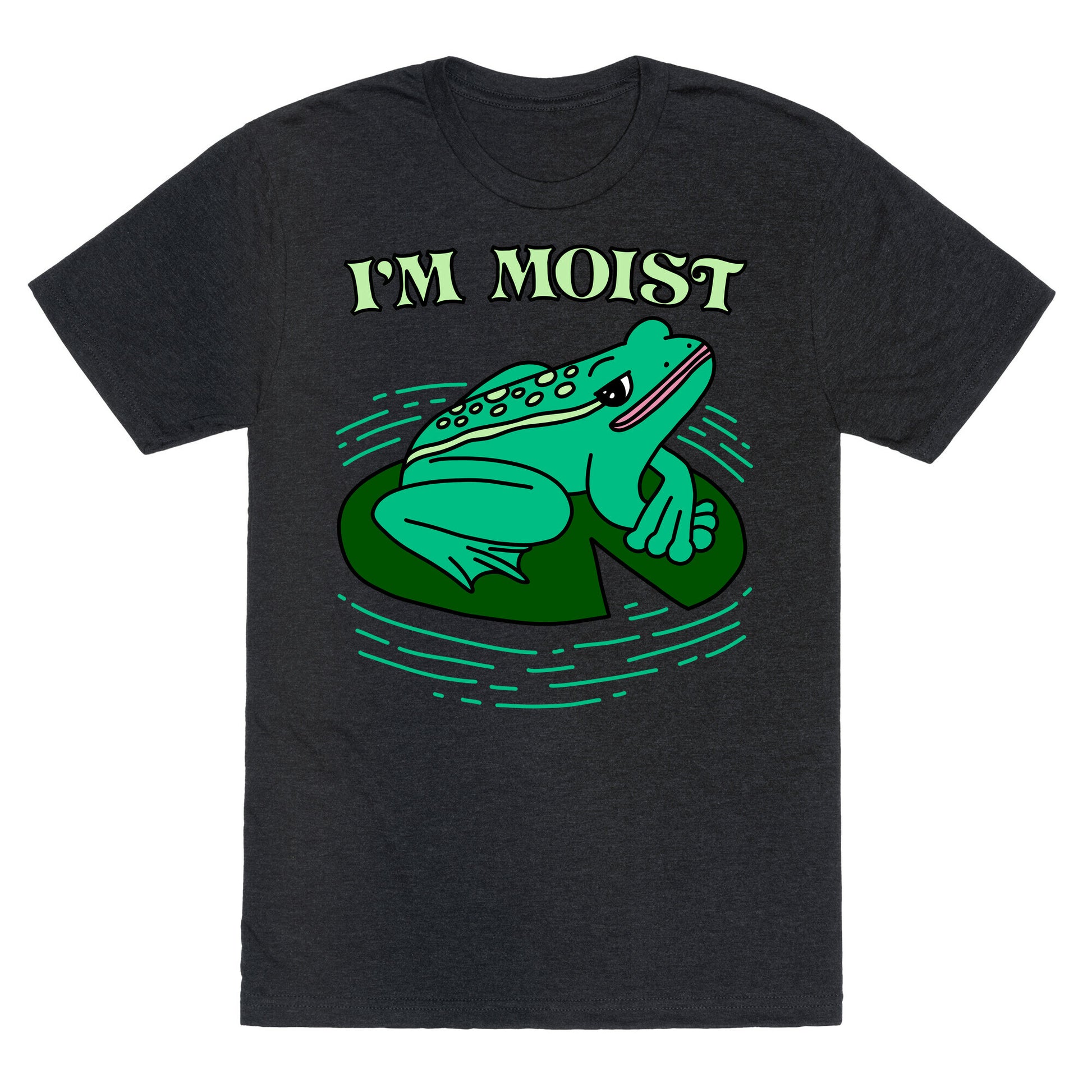 I'm Moist Frog Unisex Triblend Tee
